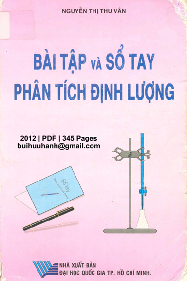 Bài Tập Và Sổ Tay Phân Tích Định Lượng (NXB Đại Học Quốc Gia 2012) - Nguyễn Thị Thu Vân, 345 Trang