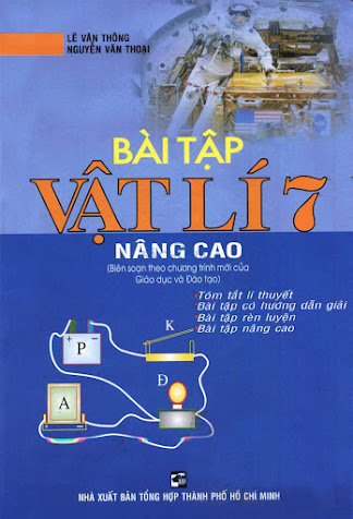 Bài Tập Vật Lí 7 Nâng Cao (NXB Tổng Hợp 2007) - Lê Văn Thông, 142 Trang