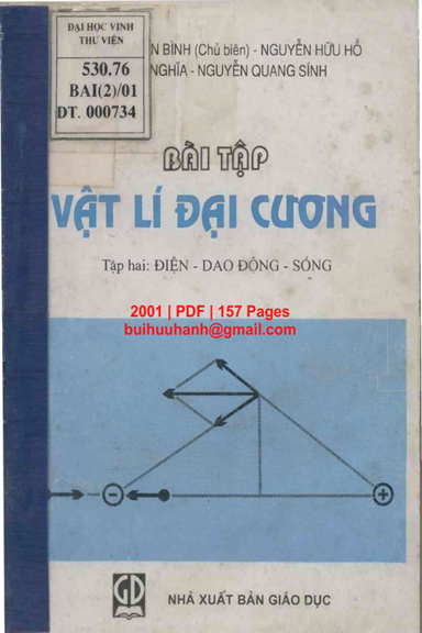 Bài Tập Vật Lí Đại Cương Tập 2-Điện-Dao Động Và Sóng (NXB Giáo Dục 2001) - Lương Duyên Bình