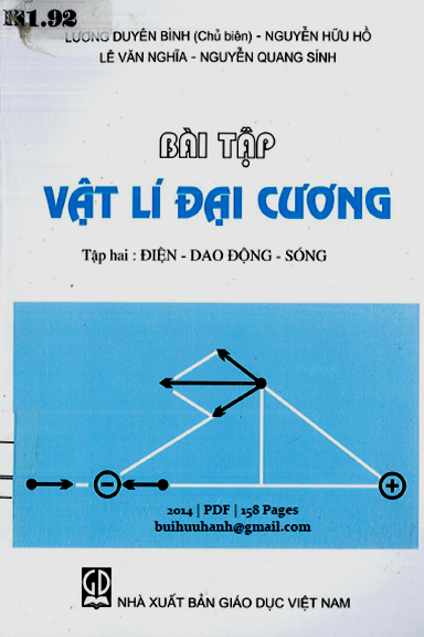 Bài Tập Vật Lí Đại Cương Tập 2-Điện-Dao Động Và Sóng (NXB Giáo Dục 2014) - Lương Duyên Bình