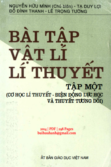 Bài Tập Vật Lí Lí Thuyết Tập 1 (NXB Giáo Dục 2014) - Nguyễn Hữu Mình, 298 Trang