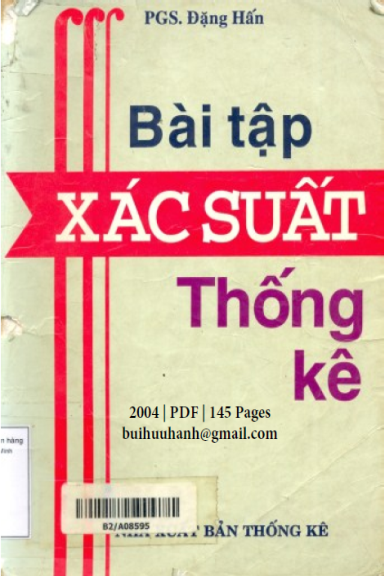 Bài Tập Xác Suất Thống Kê (NXB Thống Kê 2004) - Đặng Hấn, 145 Trang