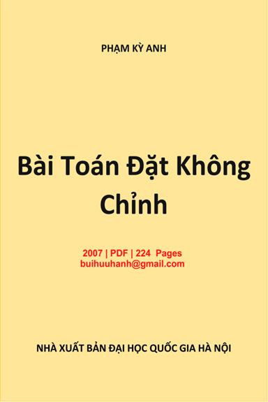 Bài Toán Đặt Không Chỉnh (NXB Đại Học Quốc Gia 2007) - Phạm Kỳ Anh, 224 Trang