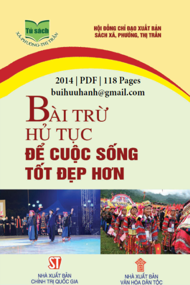 Bài Trừ Hủ Tục Để Cuộc Sống Tốt Đẹp Hơn (NXB Chính Trị 2014) - Hà Anh, 118 Trang
