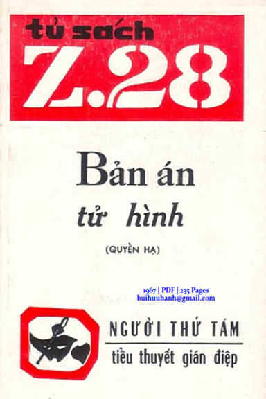 Bản Án Tử Hình Quyển Hạ (NXB Hành Động 1967) - Người Thứ Tám, 235 Trang
