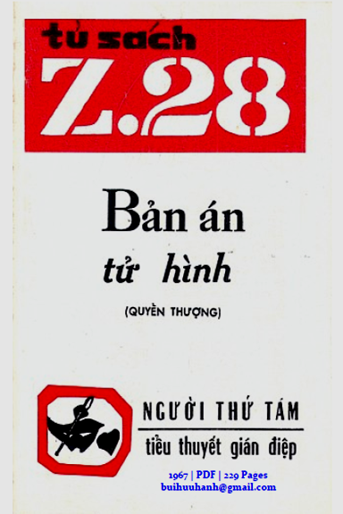 Bản Án Tử Hình Quyển Thượng (NXB Hành Động 1967) - Người Thứ Tám, 229 Trang
