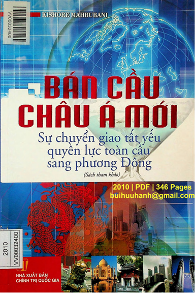 Bán Cầu Châu Á Mới (NXB Chính Trị 2010) - Kishore Mahbubani, 346 Trang