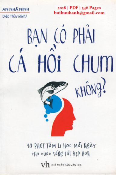 Bạn Có Phải Cá Hồi Chum Không (NXB Văn Học 2018) - An Nhã Ninh, 346 Trang