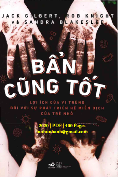 Bẩn Cũng Tốt (NXB Thế Giới 2020) - Jack Gilbert, 400 Trang