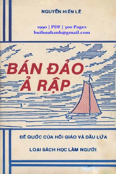 Bán Đảo Ả Rập (NXB Đại Nam 1990) - Nguyễn Hiến Lê, 300 Trang
