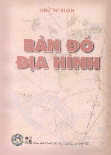 Bản Đồ Địa Hình (NXB Đại Học Quốc Gia 2003) - Nhữ Thị Xuân, 303 Trang
