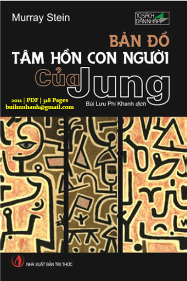 Bản Đồ Tâm Hồn Con Người Của Jung (NXB Tri Thức 2011) - Murray Stein, 318 Trang