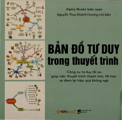 Bản Đồ Tư Duy Trong Thuyết Trình (NXB Dân Trí 2017) - Nguyễn Thụy Khánh Chương, 148 Trang