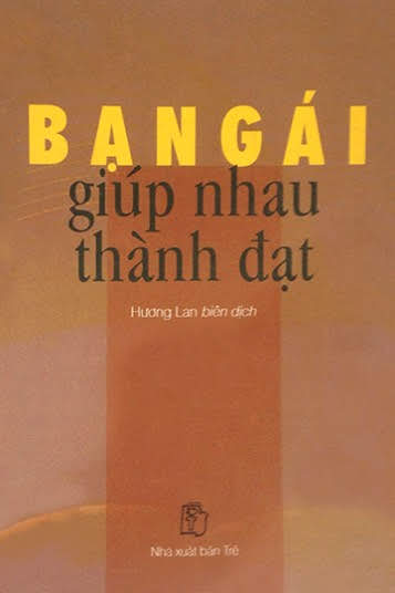 Bạn Gái Giúp Nhau Thành Đạt (NXB Trẻ 2001) - Hương Lan, 191 Trang