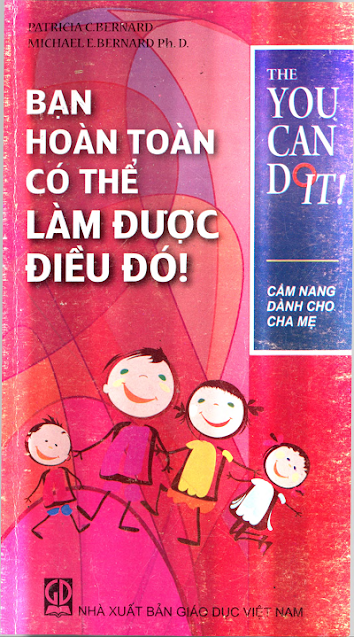 Bạn Hoàn Toàn Có Thể Làm Được Điều Đó (NXB Giáo Dục 2010) - Patricia C.Bernard, 166 Trang