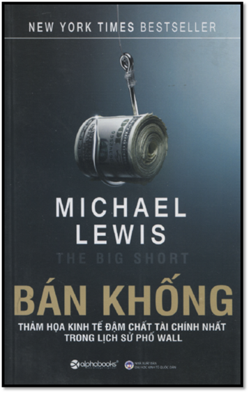 Bán Khống (NXB Kinh Tế Quốc Dân 2014) - Michael Lewis, 440 Trang