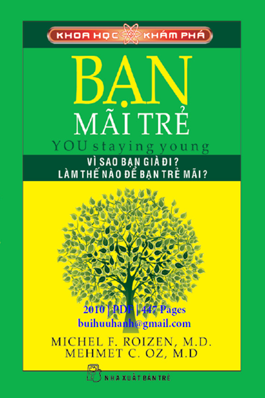 Bạn Mãi Trẻ (NXB Trẻ 2010) - Michael F. Roizen, 447 Trang