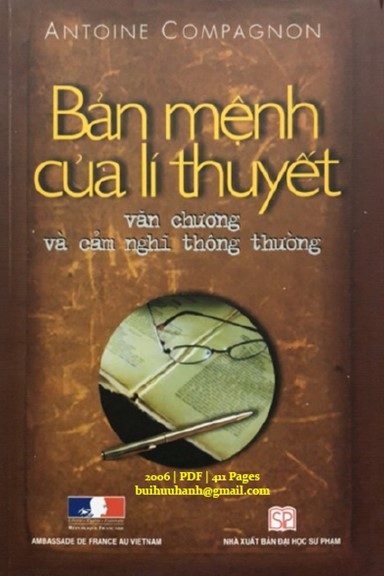 Bản Mệnh Của Lí Thuyết (NXB Đại Học Sư Phạm 2006) - Antonie Compagnon, 411 Trang