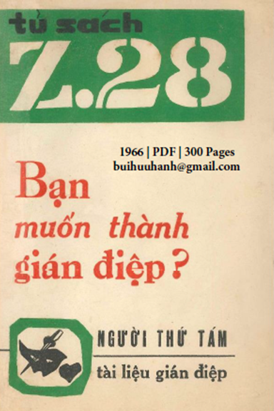 Bạn Muốn Thành Gián Điệp (NXB Hành Động 1966) - Người Thứ Tám, 300 Trang