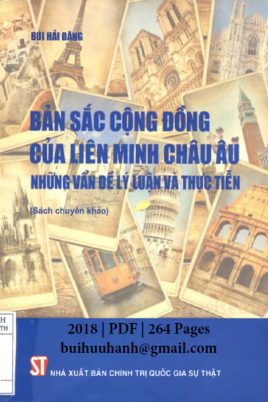 Bản Sắc Cộng Đồng Của Liên Minh Châu Âu (NXB Chính Trị 2018) - Bùi Hải Đăng, 264 Trang