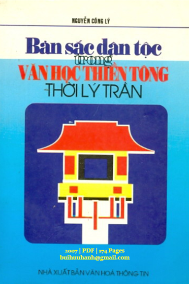 Bản Sắc Dân Tộc Trong Văn Học Thiền Thời Lý-Trần (NXB Văn Hóa Thông Tin 2007) - Nguyễn Công Lý