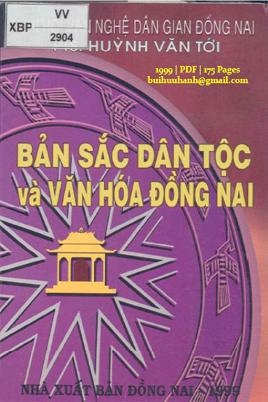 Bản Sắc Dân Tộc Và Văn Hóa Đồng Nai (NXB Đồng Nai 1999) - Huỳnh Văn Tới, 175 Trang