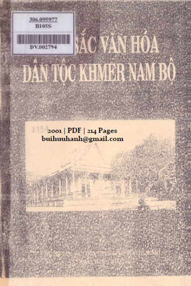 Bản Sắc Văn Hóa Dân Tộc Khmer Nam Bộ (NXB Văn Hóa Thông Tin 2001) - Thạch Voi, 214 Trang