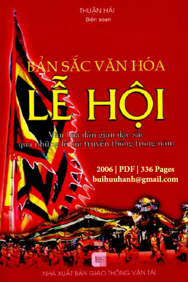 Bản Sắc Văn Hóa Lễ Hội (NXB Giao Thông Vận Tải 2006) - Thuận Hải, 336 Trang