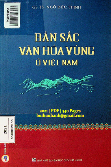 Bản Sắc Văn Hóa Vùng Ở Việt Nam (NXB Đại Học Quốc Gia 2021) - Ngô Đức Thịnh, 340 Trang