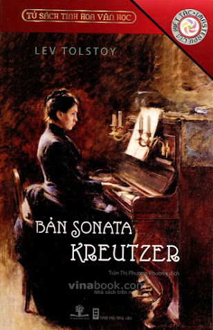 Bản Sonata Kreutzer (NXB Hội Nhà Văn 2011) - Lev Tolstoy, 188 Trang