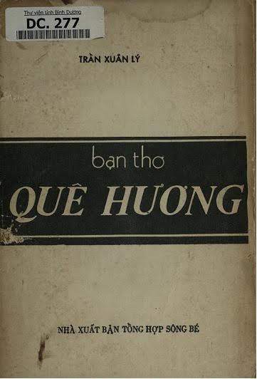 Bạn Thơ Quê Hương (NXB Sông Bé 1991) - Trần Xuân Lý, 121 Trang