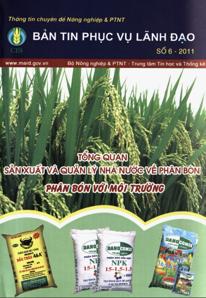 Bản Tin Phục Vụ Lãnh Đạo Số 2011-06 - Tổng Quan Sản Xuất Và Quản Lý Nhà Nước Về Phân Bón