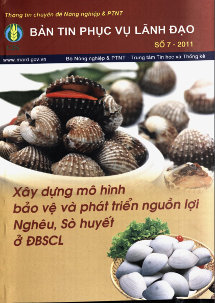 Bản Tin Phục Vụ Lãnh Đạo Số 2011-07 - Xây Dựng Mô Hình Bảo Vệ Và Phát Triển Nguồn Lợi Nghêu Sò Huyết