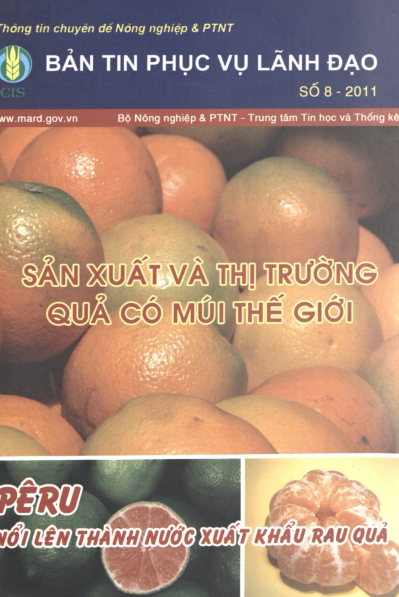 Bản Tin Phục Vụ Lãnh Đạo Số 2011-08 - Sản Xuất Và Thị Trường Quả Có Múi Thế Giới