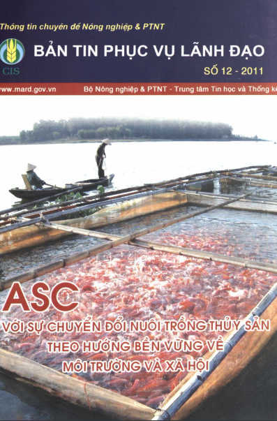 Bản Tin Phục Vụ Lãnh Đạo Số 2011-12 - ASC Với Sự Chuyển Đổi Nuôi Trồng Thủy Sản Theo Hướng Bền Vững
