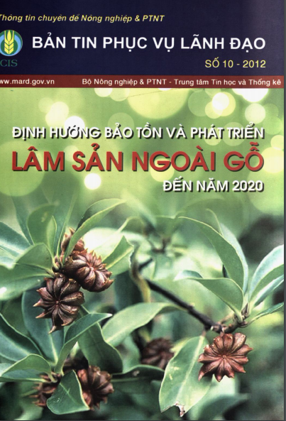 Bản Tin Phục Vụ Lãnh Đạo Số 2012-10 - Định Hướng Bảo Tồn Và Phát Triển Lâm Sản Ngoài Gỗ Đến Năm 2020