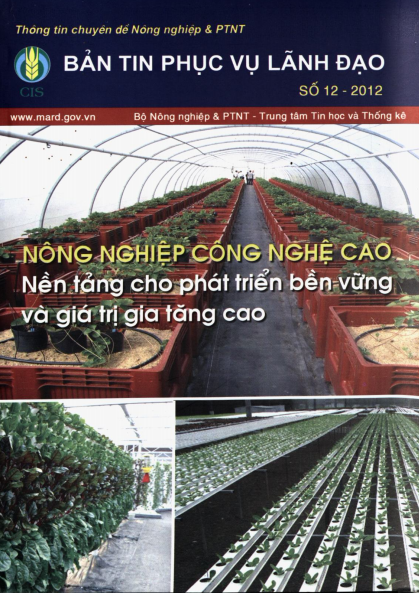 Bản Tin Phục Vụ Lãnh Đạo Số 2012-12 - Nông Nghiệp Công Nghệ Cao