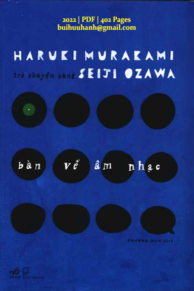 Bàn Về Âm Nhạc-Trò Chuyện Cùng Seiji Ozawa (NXB Dân Trí 2022) - Haruki Murakami, 402 Trang