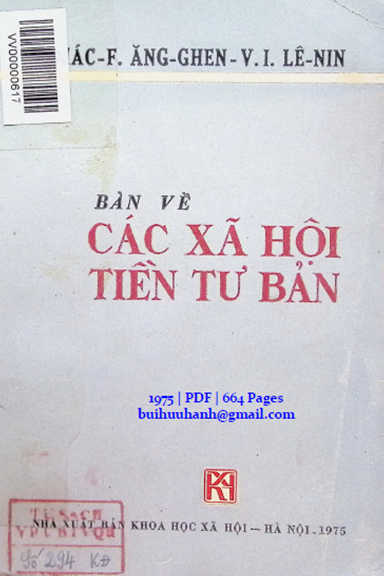 Bàn Về Các Xã Hội Tiền Tư Bản (NXB Khoa Học Xã Hội 1975) - Các Mác, 664 Trang