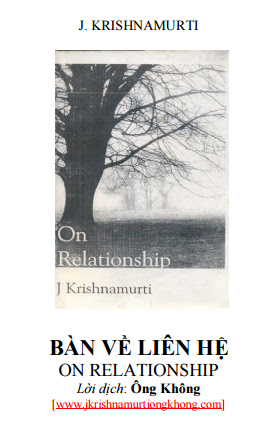 Bàn Về Liên Hệ (NXB Hoa Kỳ 2008) - J. Krishnamurti, 199 Trang
