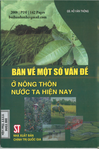 Bàn Về Một Số Vấn Đề Ở Nông Thôn Nước Ta Hiện Nay (NXB Chính Trị 2008) - Hồ Văn Thông, 142 Trang