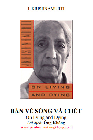 Bàn Về Sống Và Chết (NXB Hoa Kỳ 2009) - J. Krishnamurti, 172 Trang