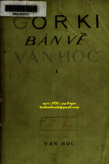 Bàn Về Văn Học Tập 1 (NXB Văn Học 1970) - Macxim Gorki, 519 Trang