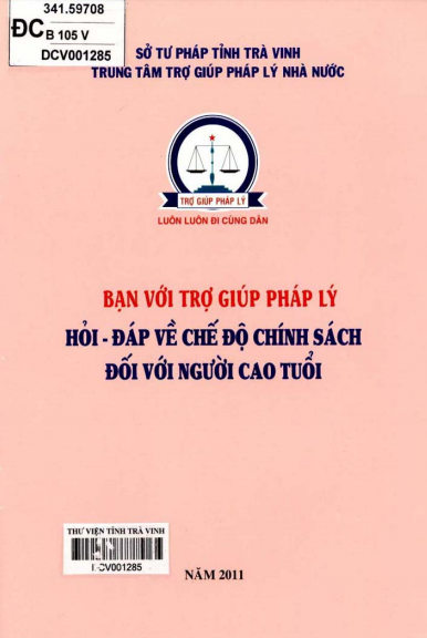 Bạn Với Trợ Giúp Pháp Lý Hỏi Đáp Về Chế Độ Chính Sách Đối Với Người Cao Tuổi