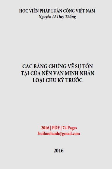 Bằng Chứng Về Sự Tồn Tại Của Nền Văn Minh Cổ (NXB Tác Giả 2016) - Nguyễn Lê Duy Thắng, 74 Trang