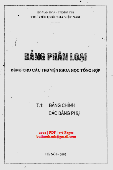 Bảng Phân Loại Dùng Cho Các Thư Viện Khoa Học Tổng Hợp Tập 1 (NXB Hà Nội 2002) - Nhiều Tác Giả