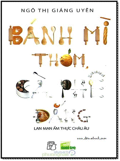 Bánh Mì Thơm, Cà Phê Đắng (NXB Trẻ 2016) - Ngô Thị Giáng Uyên, 156 Trang