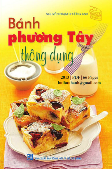 Bánh Phương Tây Thông Dụng (NXB Tổng Hợp 2013) - Nguyễn Phạm Phương Anh, 66 Trang