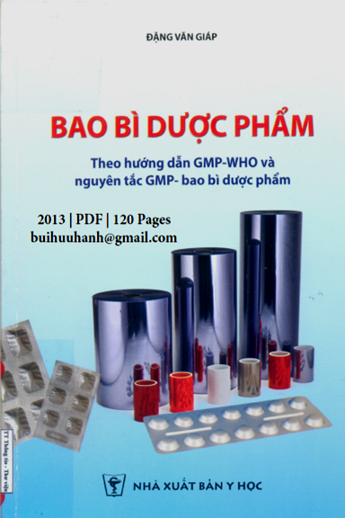 Bao Bì Dược Phẩm (NXB Y Học 2013) - Đặng Văn Giáp, 120 Trang