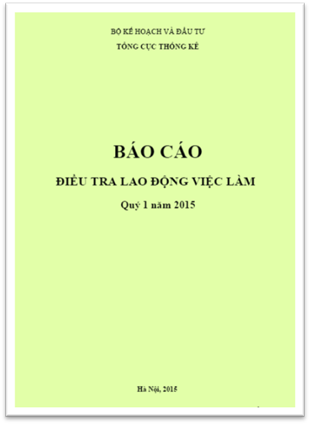 Báo Cáo Điều Tra Lao Động Việc Làm Quý 1 Năm 2015 (NXB Hà Nội 2015) - Cục Tống Kê, 42 Trang